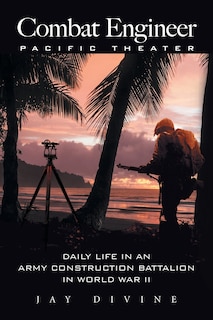 Couverture_Combat Engineer, Pacific Theater
