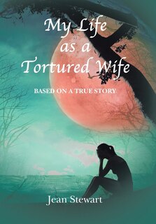Couverture_My Life as a Tortured Wife