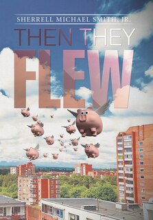 Front cover_Then they flew