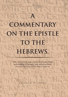 Front cover_A Commentary on the Epistle to the Hebrews.