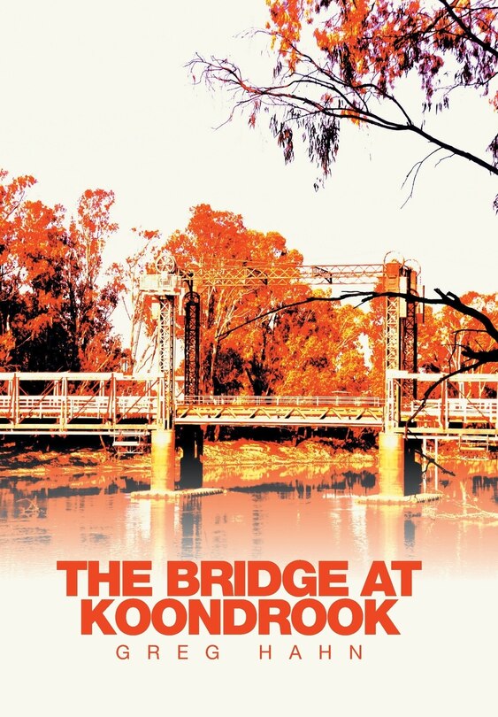 Couverture_The Bridge at Koondrook