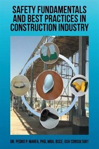 Front cover_Safety Fundamentals and Best Practices in Construction Industry