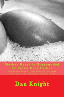 Couverture_Mother Earth is Surrounded by Seven Seas Father