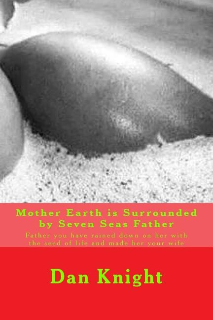 Couverture_Mother Earth is Surrounded by Seven Seas Father