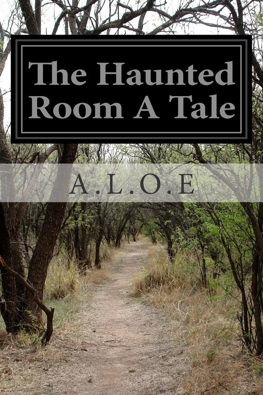 Couverture_The Haunted Room A Tale