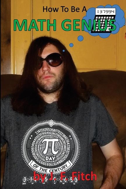 Front cover_How To Be A Math Genius