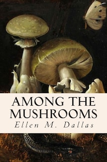 Front cover_Among the Mushrooms
