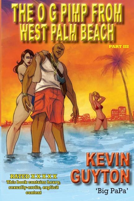 Front cover_The O.G. Pimp From West Palm Beach Book III