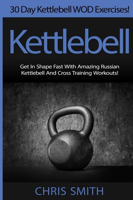 Front cover_Kettlebell - Chris Smith