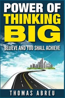 Front cover_Power Of Thinking Big
