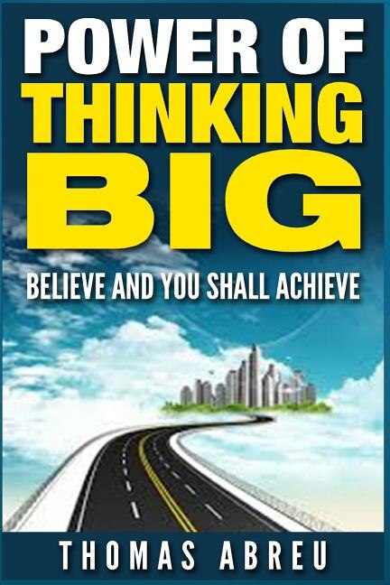 Front cover_Power Of Thinking Big