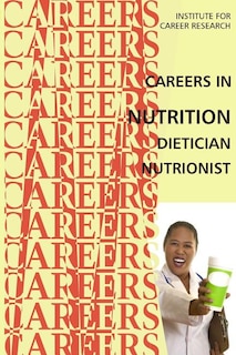 Front cover_Careers in Nutrition - Dietician, Nutritionist