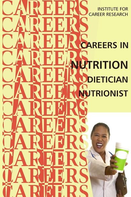 Front cover_Careers in Nutrition - Dietician, Nutritionist