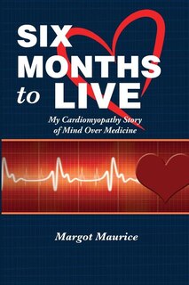 Front cover_Six Months to Live...