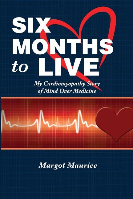 Front cover_Six Months to Live...