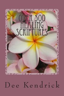 Front cover_Over 500 Healing Scriptures