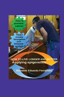 Front cover_How to live longer and better