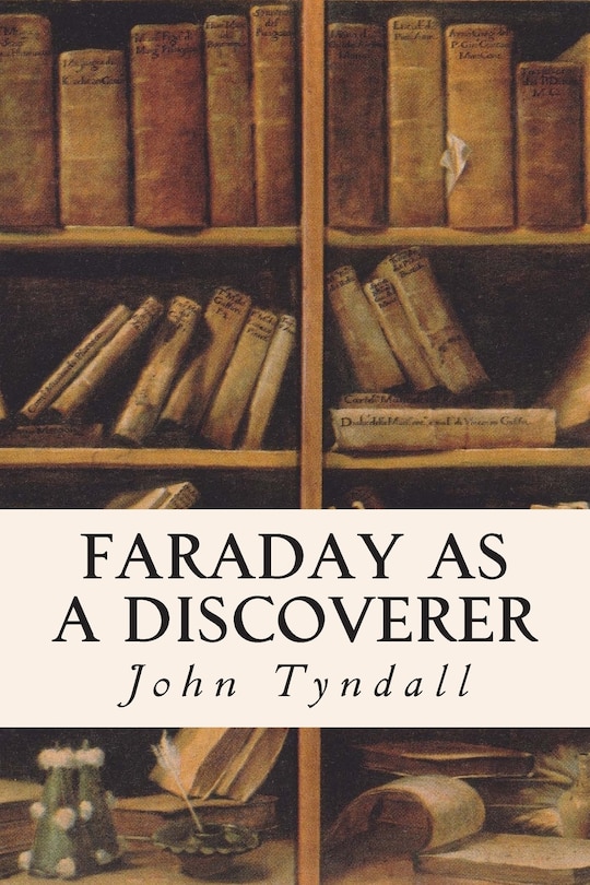 Front cover_Faraday as a Discoverer