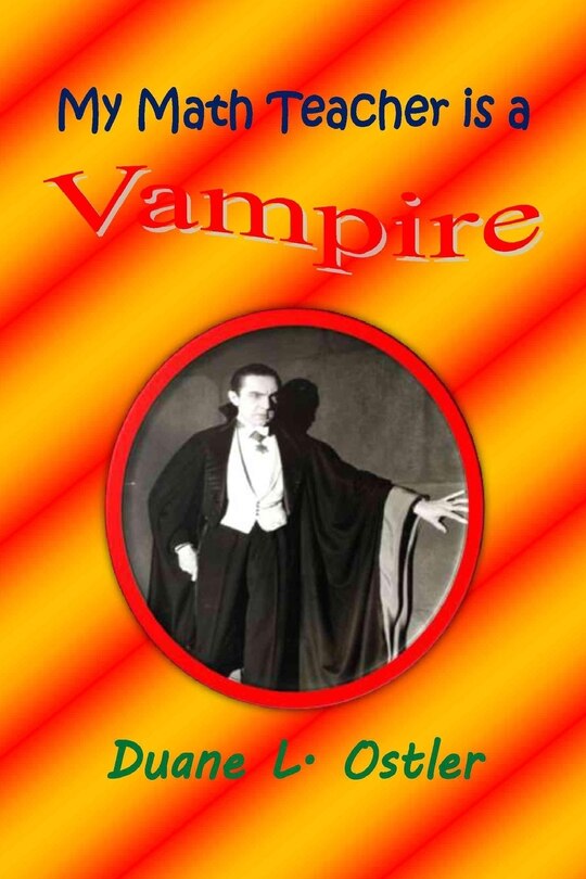 Front cover_My Math Teacher is a Vampire