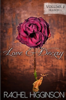 Front cover_Love and Decay, Volume Two