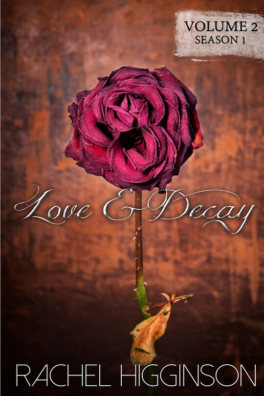 Front cover_Love and Decay, Volume Two