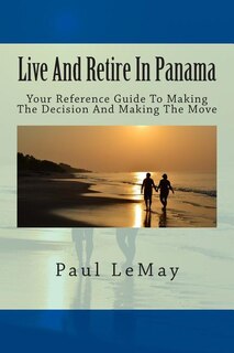 Front cover_Live And Retire In Panama