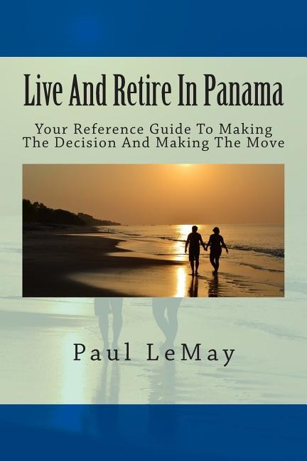 Front cover_Live And Retire In Panama