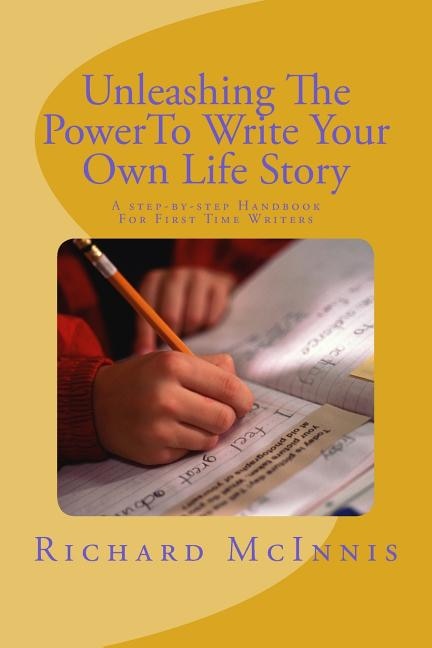 Front cover_Unleashing The Power To Write Your Own Life Story
