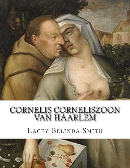 Front cover_Cornelis Corneliszoon van Haarlem