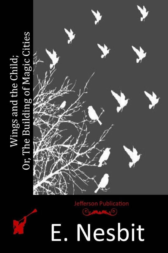 Couverture_Wings and the Child; Or, The Building of Magic Cities