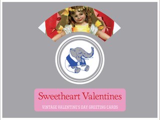 Front cover_Sweetheart Valentines - Vintage Valentine's Day Greeting Cards.