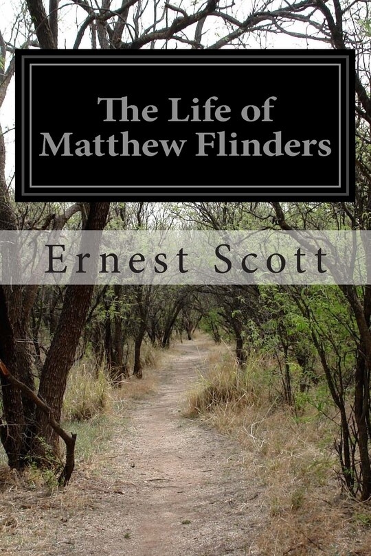 Front cover_The Life of Matthew Flinders