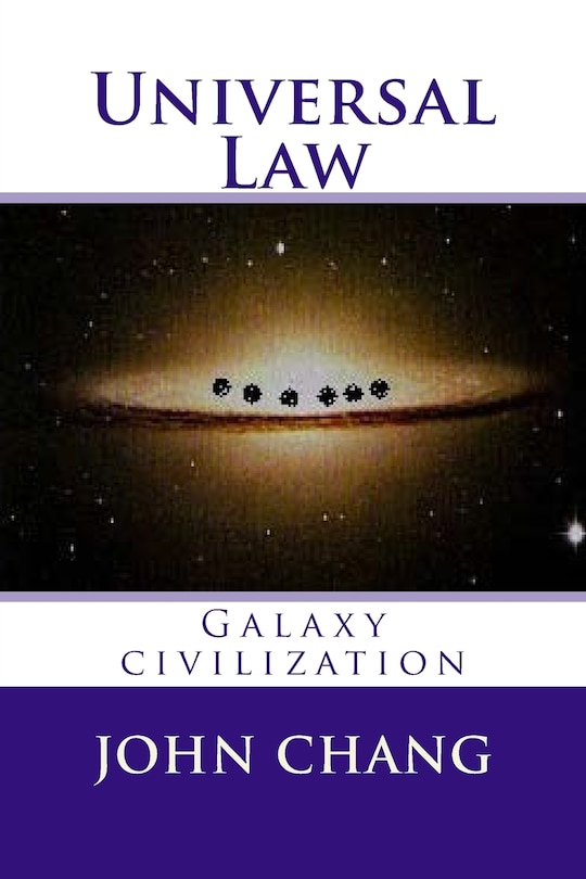 Universal Law: Galaxy civilization