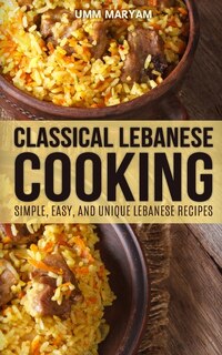Front cover_Classical Lebanese Cooking