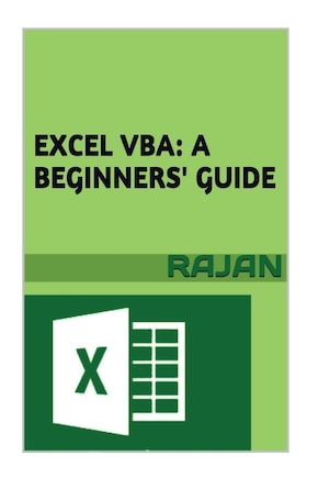 Excel Vba: A Beginners' Guide