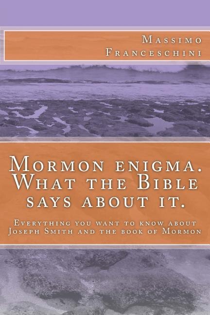 Couverture_Mormon enigma. What the Bible says about it.