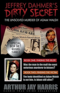 Couverture_The Unsolved Murder of Adam Walsh