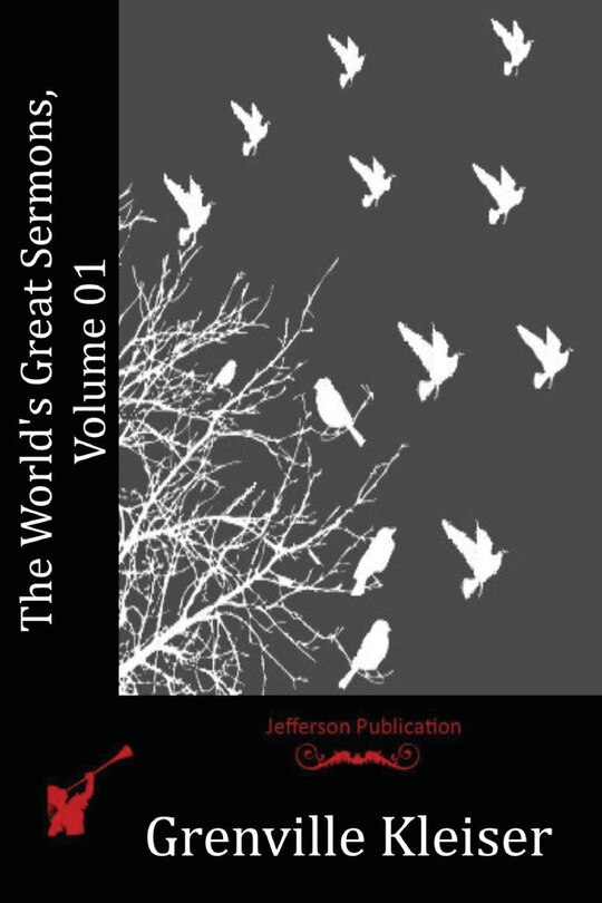 Front cover_The World's Great Sermons, Volume 01