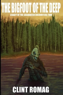 Front cover_The Bigfoot of the Deep