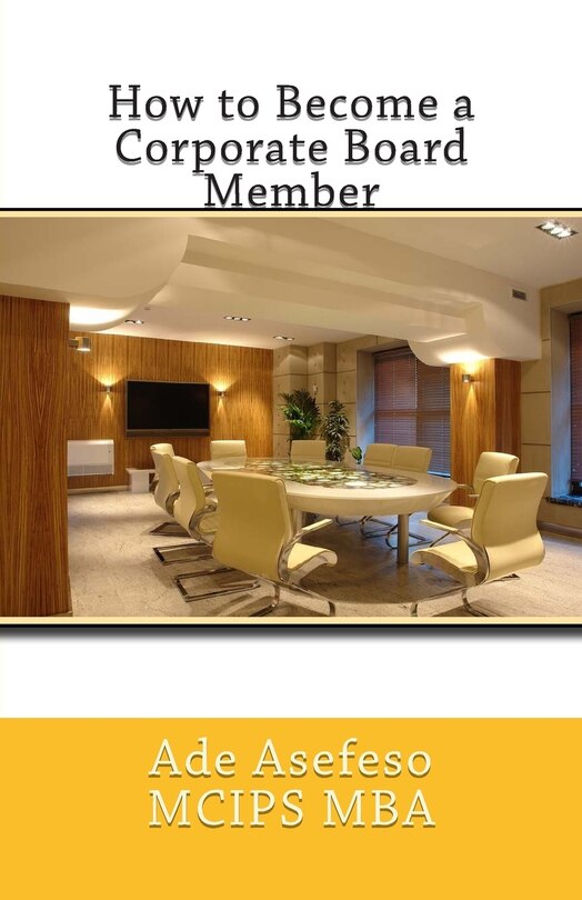 Front cover_How to Become a Corporate Board Member