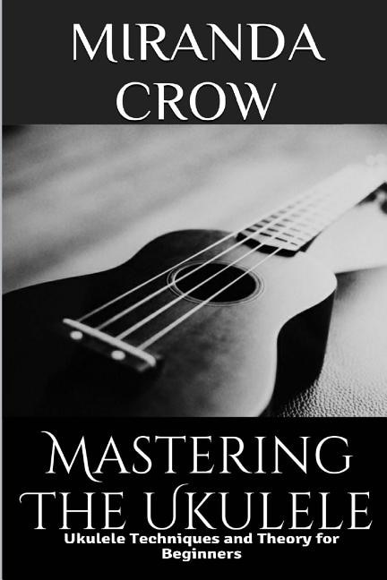 Couverture_Mastering The Ukulele