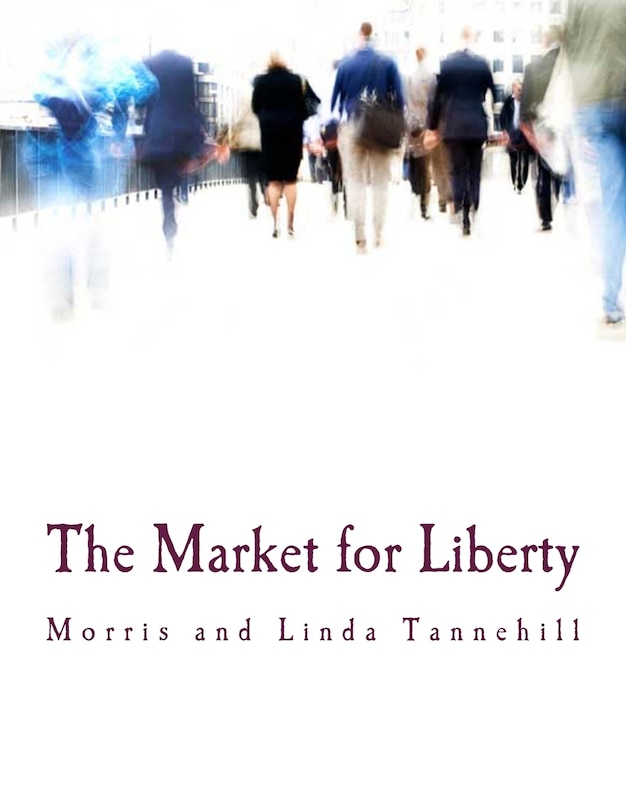 Couverture_The Market for Liberty (Large Print Edition)