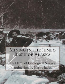 Couverture_Mining in the Jumbo Basin of Alaska