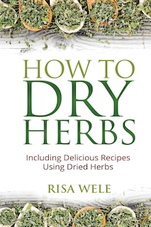 Couverture_How to Dry Herbs