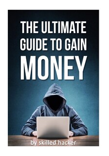 Couverture_Ultimate Guide To Gain Money