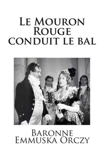 Le Mouron Rouge conduit le bal