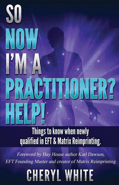 Couverture_So Now I'm A Practitioner? Help!