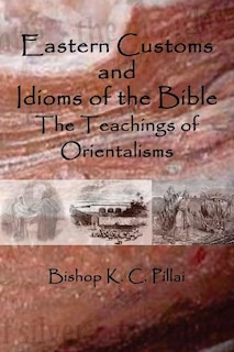 Couverture_Eastern Customs And Idioms Of The Bible
