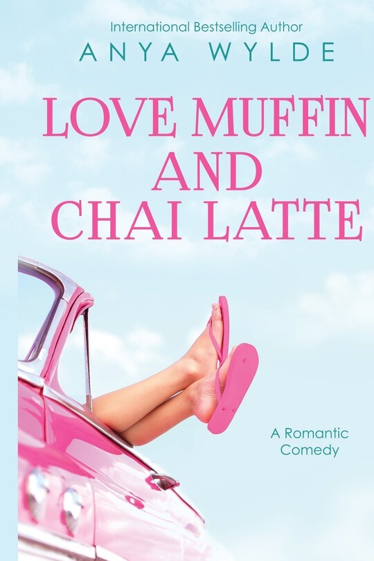Couverture_Love Muffin And Chai Latte (A Romantic Comedy)