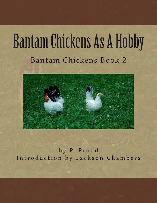 Front cover_Bantam Chickens As A Hobby